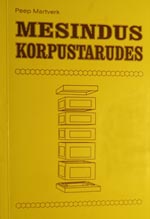 Mesindus korpustarudes - kaanepilt